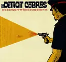 7inch Vinyl Single - The Detroit Cobras - Ya Ya Ya (Looking For My Baby) / As Long As I Have You