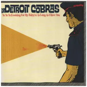 The Detroit Cobras - Ya Ya Ya (Looking For My Baby