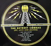 LP - The Detroit Cobras - Life, Love And Leaving