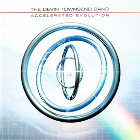 The Devin Townsend Band - Accelerated Evolution