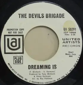 The Devil' Brigade - Dreaming Is / Hey Mister Man