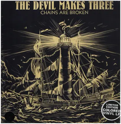The Devil Makes Three - Chains Are Broken