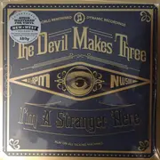 LP - The Devil Makes Three - I'm A Stranger Here