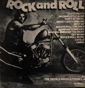 The Devils Angels From L.A. - Rock N' Roll