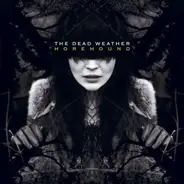 The Dead Weather - Horehound (180g)