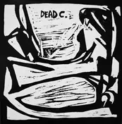 The Dead C - DR503 / The Sun Stabbed EP
