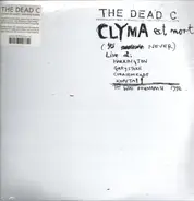The Dead C - Clyma Est Mort / Tentative Power