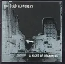 CD - The Dead Reckoners - A Night Of Reckoning