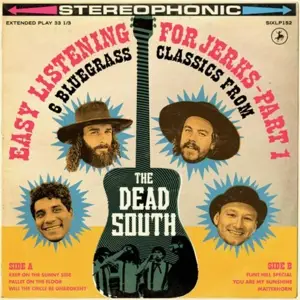 The Dead South - Easy Listening For Jerks (part 1)
