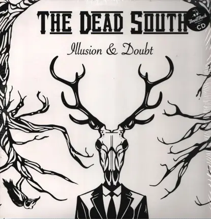 The Dead South - Illusion & Doubt
