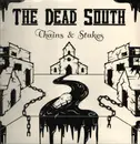 LP - The Dead South - Chains & Stakes