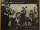 CD - The Deadly Gentlemen - Roll Me, Tumble Me - Digipak