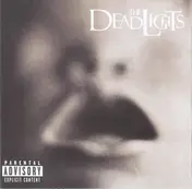 The Deadlights - The Deadlights