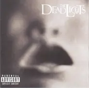 The Deadlights - The Deadlights