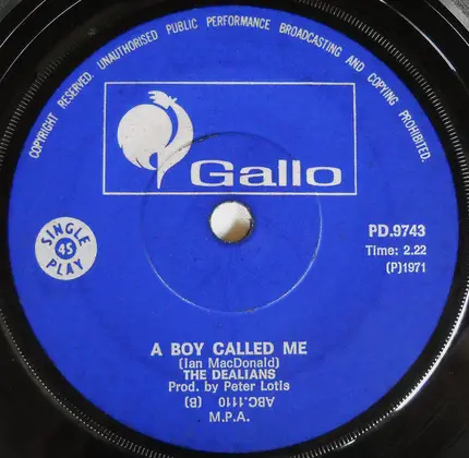 The Dealians - When Love Comes Knocking At Your Door / A Boy Called Me