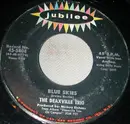 7inch Vinyl Single - The Deaxville Trio - Blue Skies