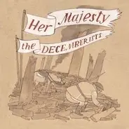 The Decemberists - Her Majestry, The Decemberists
