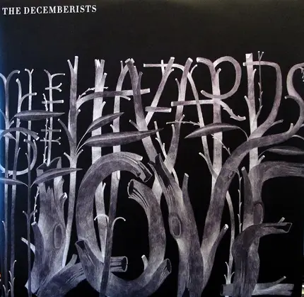 The Decemberists - Hazard Of Love
