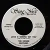 7inch Vinyl Single - The Decker Brothers - Love Is Gonna Get You