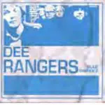 Dee Rangers - Blue Swedes