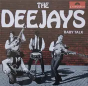 The Deejays - Baby Talk