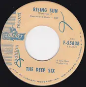 Deep Six - Rising Sun/Strollin' Blues