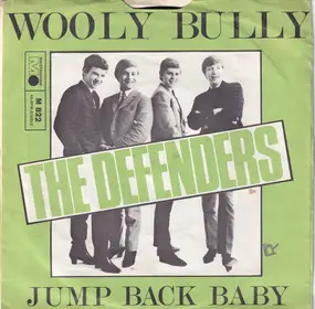 The Defenders - Wooly Bully / Jump Back Baby