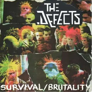 The Defects - Survival / Brutality