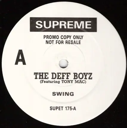 The Deff Boyz Featuring Tony Mac - Swing