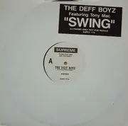 12inch Vinyl Single - The Deff Boyz Featuring Tony Mac - Swing
