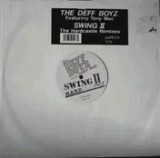 Deff Boyz - Swing II (The Hardcastle Remixes)