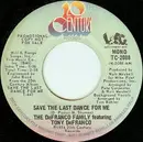 7inch Vinyl Single - The DeFranco Family Featuring Tony DeFranco - Save The Last Dance For Me