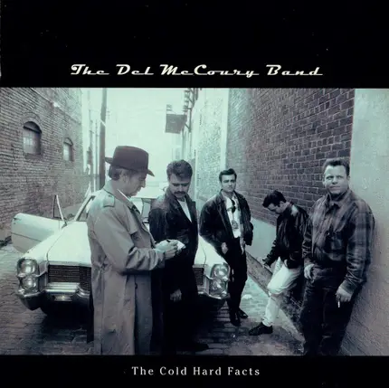 The Del McCoury Band - The Cold Hard Facts