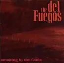 CD - The Del Fuegos - Smoking In The Fields