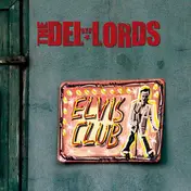 The Del Lords - Elvis Club