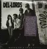 LP - The Del-Lords, The Del Lords - Based On A True Story