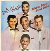 The Del Vikings - Swinging, Singing Record Session