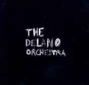 The Delano Orchestra - A Little Girl, A Little Boy And All The Snails They Have Drawn