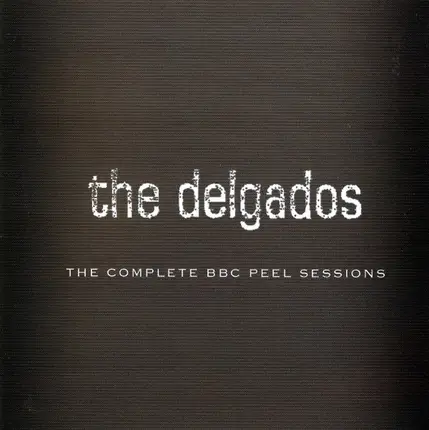 The Delgados - The Complete Bbc Peel Sessions