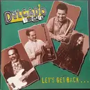 CD - The Delgado Brothers - Let's Get Back...