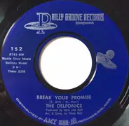 The Delfonics - Break Your Promise / Alfie