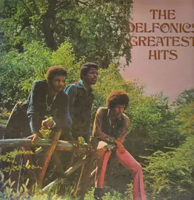 The Delfonics - Greatest Hits & More