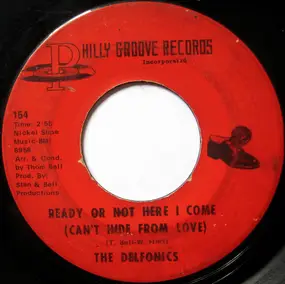 The Delfonics - Ready Or Not Here I Come (Can't Hide From Love)