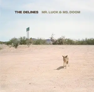 The Delines - Mr.Luck & Ms.Doom (brown Colored)