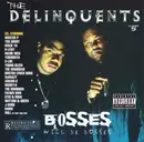 CD - The Delinquents - Bosses Will Be Bosses