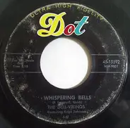 The Dell-Vikings - Whispering Bells / Don't Be A Fool