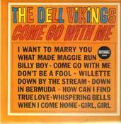 The Dell Vikings - Come Go With Me