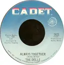 7inch Vinyl Single - The Dells - Always Together