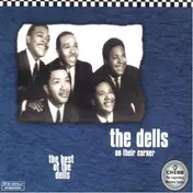 The Dells - On Their Corner - The Best Of The Dells