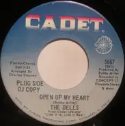 The Dells - Nadine / Open Up My Heart